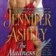 Ashley, Jennifer - The madness of Lord Ian MacKenzie