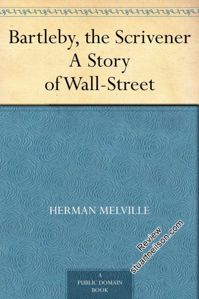 Melville, Herman - Bartleby, the Scrivener