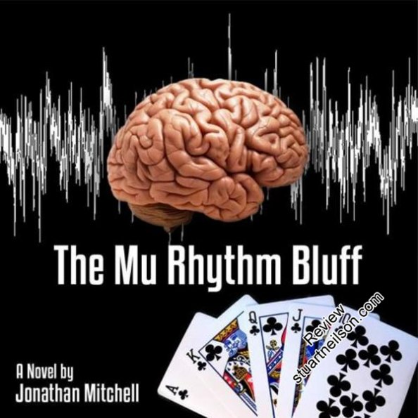 Mitchell, Jonathan - The Mu Rhythm Bluff