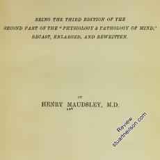 Maudsley, Henry (1879) The Pathology of Mind