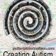 Creating Autism