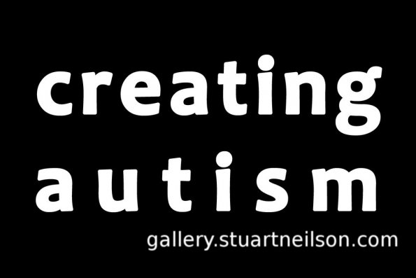 Stuart Neilson - 0b1 Creating Autism