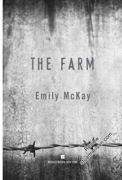 McKay, Emily - The Farm